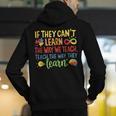 If They Can't Learn The Way We Teach Special Ed Teacher Men's Hoodie Back Print, funny gift If They Can't Learn The Way We Teach Special Ed Teacher Men's Hoodie Back Print, funny gift