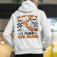 You Can't Scare Me I Teach 6th Grade Retro Teacher Halloween Men's Hoodie Back Print, funny gift
