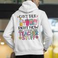 Can't Talk Right Now Doing Teacher Stuff Men's Hoodie Back Print, funny gift Can't Talk Right Now Doing Teacher Stuff Men's Hoodie Back Print, funny gift