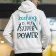 Retro Groovy Teaching Is My Super Power Teacher's Present Men Women Men's Hoodie Back Print, funny gift Retro Groovy Teaching Is My Super Power Teacher's Present Men Women Men's Hoodie Back Print, funny gift