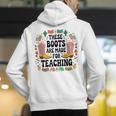 These Boots Are Made Teaching Western Cowboy Teacher Men's Hoodie Back Print, funny gift These Boots Are Made Teaching Western Cowboy Teacher Men's Hoodie Back Print, funny gift