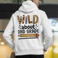 Wild About 2Nd Grade School Grade Teacher Men's Hoodie Back Print, 2nd Grade Teacher Hoodies, funny gift Wild About 2Nd Grade School Grade Teacher Men's Hoodie Back Print, 2nd Grade Teacher Hoodies, funny gift