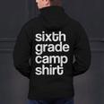 6th Sixth Grade Camp Counselor Camper Teacher Chaperone Men's Hoodie Back Print, gift for family, gift for coworker