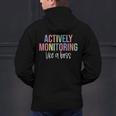 Actively Monitoring Like A Boss Shirt State Testing Teacher Men's Hoodie Back Print, gift for family, gift for coworker Actively Monitoring Like A Boss Shirt State Testing Teacher Men's Hoodie Back Print, gift for family, gift for coworker