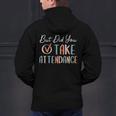 But Did You Take Attendance-Teacher School Secretary Team Men's Hoodie Back Print, gift for family, gift for coworker But Did You Take Attendance-Teacher School Secretary Team Men's Hoodie Back Print, gift for family, gift for coworker