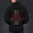 Best Karate Instructor Ever Martial Arts Teacher Sensei Men's Hoodie Back Print, gift for family, gift for coworker