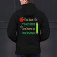 THE BEST TEACHERS ARE BORN IN DECEMBER Men's Hoodie Back Print, gift for family, gift for coworker THE BEST TEACHERS ARE BORN IN DECEMBER Men's Hoodie Back Print, gift for family, gift for coworker
