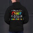 Some Call It Chaos We Call It Kindergarten Teacher Men's Hoodie Back Print, gift for family, gift for coworker Some Call It Chaos We Call It Kindergarten Teacher Men's Hoodie Back Print, gift for family, gift for coworker
