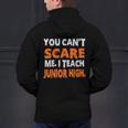 You Can't Scare Me I Teach Junior High Teacher Shirt For Men Women Men's Hoodie Back Print, gift for family, gift for coworker You Can't Scare Me I Teach Junior High Teacher Shirt For Men Women Men's Hoodie Back Print, gift for family, gift for coworker