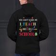 You Can't Scare Me I Teach Middle School Teacher For Men Women Men's Hoodie Back Print, gift for family, gift for coworker You Can't Scare Me I Teach Middle School Teacher For Men Women Men's Hoodie Back Print, gift for family, gift for coworker