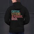 Capital Letters And Periods Bruh Teacher Men's Hoodie Back Print, gift for family, gift for coworker Capital Letters And Periods Bruh Teacher Men's Hoodie Back Print, gift for family, gift for coworker