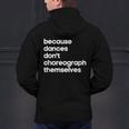 Choreographer Dance Teacher Cool Unique Shirt For Men Women Men's Hoodie Back Print, gift for family, gift for coworker