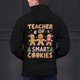 Christmas Teacher Of Smart Cookies Gingerbread Man Teaching Men's Hoodie Back Print, gift for family, gift for coworker Christmas Teacher Of Smart Cookies Gingerbread Man Teaching Men's Hoodie Back Print, gift for family, gift for coworker