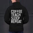 Coffee Teach Sleep Repeat Shirt Coffee Men Women Teacher Men's Hoodie Back Print, gift for family, gift for coworker