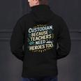 Custodian Because Teachers Need Heroes Too School Janitor Men's Hoodie Back Print, gift for family, gift for coworker
