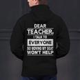 Dear Teacher i Talk To Everyone Funny Back To School Men's Hoodie Back Print, gift for family, gift for coworker