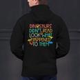 Dinosaurs Didnt Read Book Lover Boys Kids Teacher Men's Hoodie Back Print, gift for family, gift for coworker
