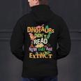 Dinosaurs Didn't Read Now They Are Extinct Reading Teacher Men's Hoodie Back Print, gift for family, gift for coworker
