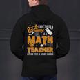 I Don't Need a Costume I'm A Math Teacher Halloween Costume Men's Hoodie Back Print, gift for family, gift for coworker I Don't Need a Costume I'm A Math Teacher Halloween Costume Men's Hoodie Back Print, gift for family, gift for coworker