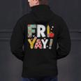Fri Yay Teacher Happy Friday Friyay Weekend Back To School Men's Hoodie Back Print, gift for family, gift for coworker Fri Yay Teacher Happy Friday Friyay Weekend Back To School Men's Hoodie Back Print, gift for family, gift for coworker