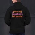 Good Ag Teachers Hit Curbs Teacher Apparel Men's Hoodie Back Print, gift for family, gift for coworker