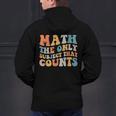 Groovy Math Is The Only Subject That Counts Math Teacher For Men Women Girls Kids Men's Hoodie Back Print, Groovy Teacher Hoodies, gift for family, gift for coworker Groovy Math Is The Only Subject That Counts Math Teacher For Men Women Girls Kids Men's Hoodie Back Print, Groovy Teacher Hoodies, gift for family, gift for coworker