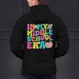 Groovy In My Middle School Era Back To School Teacher Men's Hoodie Back Print, Groovy Teacher Hoodies, gift for family, gift for coworker
