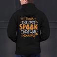 Halloween Teacher I Teach The Most Spooktacular Students Men Women Men's Hoodie Back Print, gift for family, gift for coworker Halloween Teacher I Teach The Most Spooktacular Students Men Women Men's Hoodie Back Print, gift for family, gift for coworker