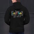 Happy Last Day Of School Shirt Men Women Teacher Student Men's Hoodie Back Print, gift for family, gift for coworker Happy Last Day Of School Shirt Men Women Teacher Student Men's Hoodie Back Print, gift for family, gift for coworker