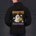 Haunted By Fractions Math Halloween Teacher Men's Hoodie Back Print, gift for family, gift for coworker