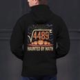 Haunted By Math 67 Meme Math Teacher Square Root 4489 Men's Hoodie Back Print, gift for family, gift for coworker