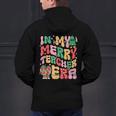 In My Holly Xmas Jolly Teacher Era Teacher Vibes Christmas Men's Hoodie Back Print, gift for family, gift for coworker In My Holly Xmas Jolly Teacher Era Teacher Vibes Christmas Men's Hoodie Back Print, gift for family, gift for coworker