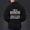 I'm A Teacher What's Your Superpower Men's Hoodie Back Print, gift for family, gift for coworker I'm A Teacher What's Your Superpower Men's Hoodie Back Print, gift for family, gift for coworker