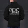 I'm That Teacher They Told You About Back To School For Men Women Men's Hoodie Back Print, gift for family, gift for coworker I'm That Teacher They Told You About Back To School For Men Women Men's Hoodie Back Print, gift for family, gift for coworker