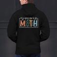 I'Ts A Good Day To Do Math Back To School Math Teacher Men's Hoodie Back Print, gift for family, gift for coworker