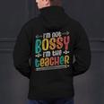 I´m Not Bossy I´m The Teacher Graduation Men Women Men's Hoodie Back Print, gift for family, gift for coworker