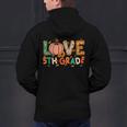 Love 5th Grade Thanksgiving Colorful Fall Leaves Teacher Men's Hoodie Back Print, gift for family, gift for coworker Love 5th Grade Thanksgiving Colorful Fall Leaves Teacher Men's Hoodie Back Print, gift for family, gift for coworker