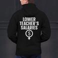 Lower Teacher's Salaries For Men Women Kids Men's Hoodie Back Print, gift for family, gift for coworker