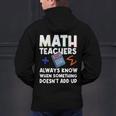 Mathematics Teachers Math Teacher For Men Women Men's Hoodie Back Print, gift for family, gift for coworker