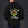 Nacho Average Teacher Sarcastic Women Teaching Men's Hoodie Back Print, gift for family, gift for coworker