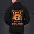 Nothing Scare Me I'm a Pre-k Teacher Matching Halloween For Men Women Men's Hoodie Back Print, gift for family, gift for coworker Nothing Scare Me I'm a Pre-k Teacher Matching Halloween For Men Women Men's Hoodie Back Print, gift for family, gift for coworker