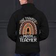 One Thankful Math Teacher Leopard Rainbow Thanksgiving Men's Hoodie Back Print, gift for family, gift for coworker One Thankful Math Teacher Leopard Rainbow Thanksgiving Men's Hoodie Back Print, gift for family, gift for coworker
