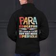 Paraeducator Paraprofessional SPED Teacher Men's Hoodie Back Print, gift for family, gift for coworker Paraeducator Paraprofessional SPED Teacher Men's Hoodie Back Print, gift for family, gift for coworker