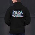Paraprofessional Groovy Back To School Cute Teachers Women Men's Hoodie Back Print, gift for family, gift for coworker Paraprofessional Groovy Back To School Cute Teachers Women Men's Hoodie Back Print, gift for family, gift for coworker