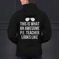 PE Teacher Sunglasses What Awesome Looks Like Men's Hoodie Back Print, Pe Teacher Hoodies, gift for family, gift for coworker PE Teacher Sunglasses What Awesome Looks Like Men's Hoodie Back Print, Pe Teacher Hoodies, gift for family, gift for coworker