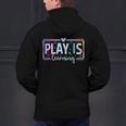 Play Is Learning Kindergarten Teacher Team Women Men's Hoodie Back Print, gift for family, gift for coworker Play Is Learning Kindergarten Teacher Team Women Men's Hoodie Back Print, gift for family, gift for coworker
