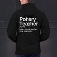 Pottery Teacher Definition Normal Only Cooler Ceramics Men's Hoodie Back Print, gift for family, gift for coworker