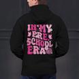 In My Preschool Era Teachers Women Back To School Kids Girls Men's Hoodie Back Print, gift for family, gift for coworker In My Preschool Era Teachers Women Back To School Kids Girls Men's Hoodie Back Print, gift for family, gift for coworker