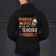 Pumpkin Spice Gives Me Teacher Powers Fall Thanksgiving Men Women Men's Hoodie Back Print, gift for family, gift for coworker Pumpkin Spice Gives Me Teacher Powers Fall Thanksgiving Men Women Men's Hoodie Back Print, gift for family, gift for coworker