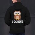 Quien Who Owl Spanish Teacher Men's Hoodie Back Print, gift for family, gift for coworker